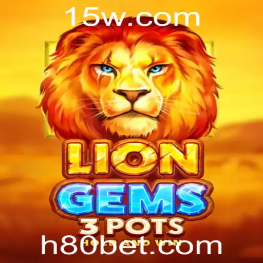 Explorando o Universo do Jogo LionGems3pots: Regras e Estratégias