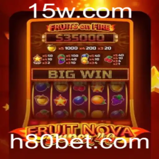 Descubra o Empolgante Mundo de FruitNovaSuper40 com 80 Bet